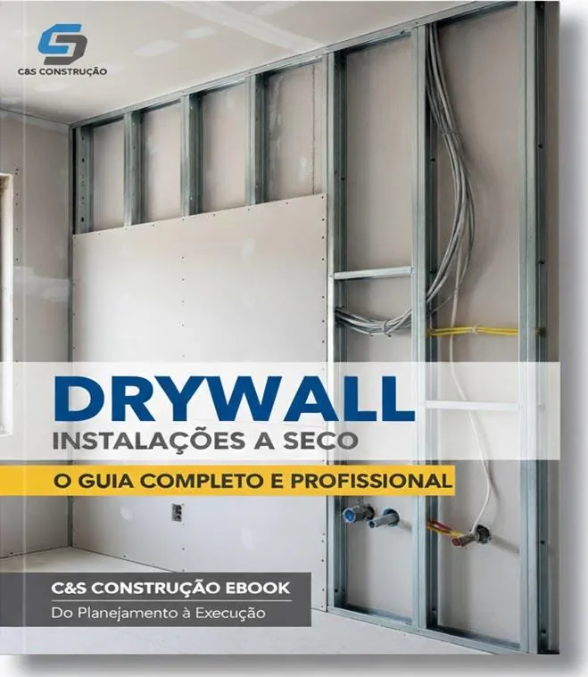 Ebook Guia Drywall Instalações a Seco C&S
